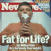 Fat for Life - © Newsweek Magazine