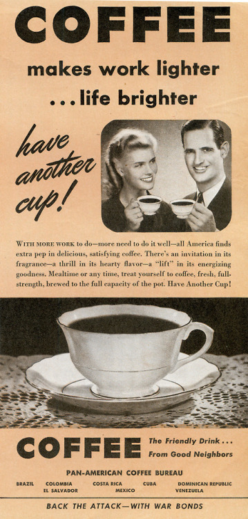 Pan American Coffee - Wartime Ad - © Pan American Coffee Bureau