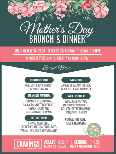 Mothers Day Bunch Menu - © 2023 Cravings Rsto