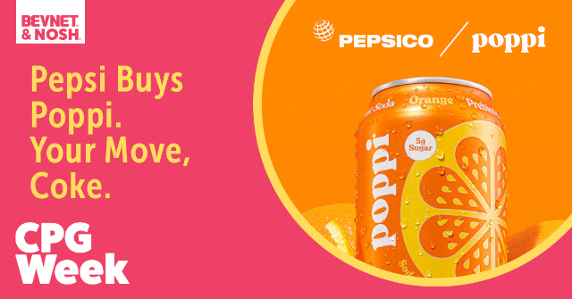 Pepsi Buys Poppi - © 2025 Nosh.com